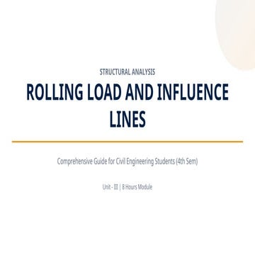 Comprehensive Guide to Rolling Loads and Influence Lines in Structural ...