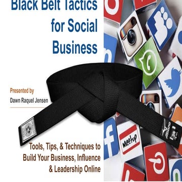 Black Belt Tactics for Social Business