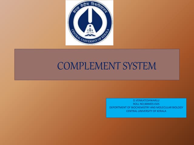 COMPLEMENT SYSTEM[immunology]