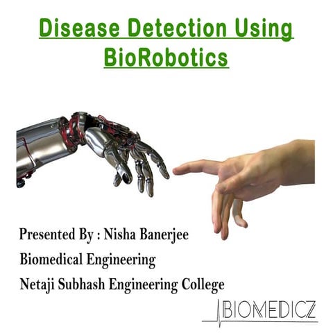 Disease Detection Using BioRobotics