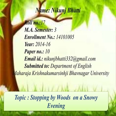 Stopping by Woods  on a Snowy Evening 