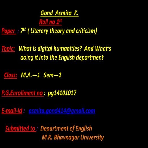 What is digital humanities ? What's doing into English departments?