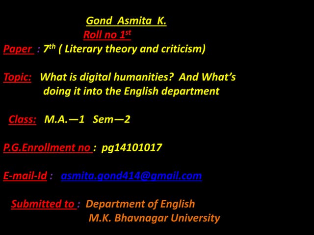 What is digital humanities ? What's doing into English departments?