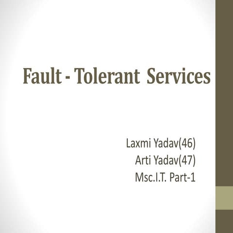 FAULT TOLERANCE