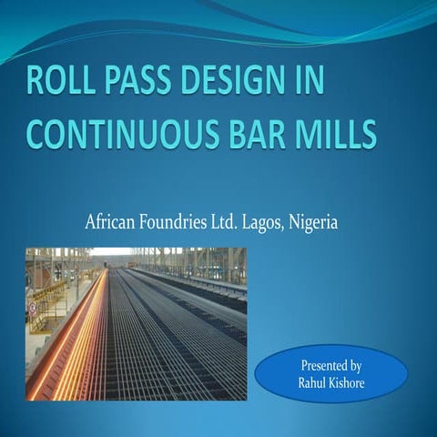 Roll pass design in continuous bar mills