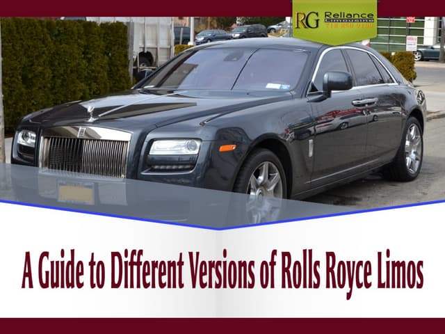 Different Versions of Rolls Royce Limos