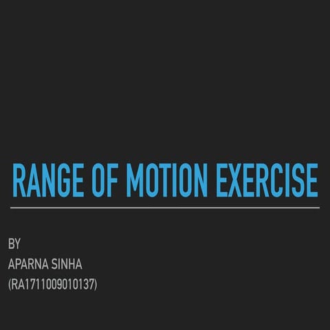 Range of Motion Exercises