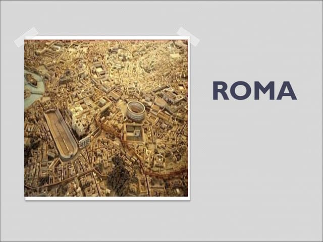 Roma. Geografia e historia