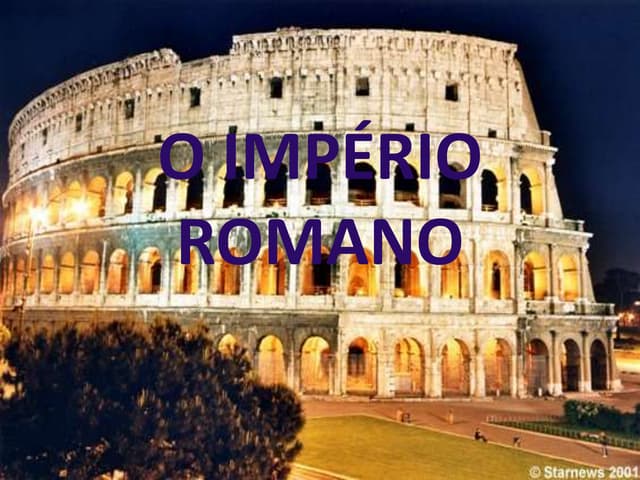 O Império Romano