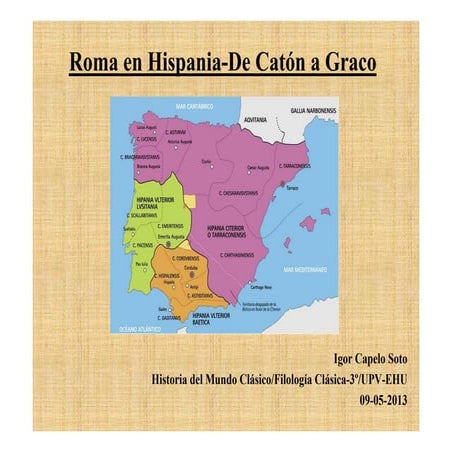 Roma en hispania de Catón  a  Graco_Igor Capelo Soto