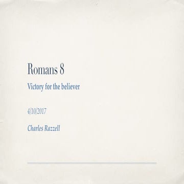 Romans 8 Victory for the Believer - Charles Razzell | PDF
