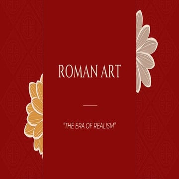 ROMAN ART- "The era of realism"