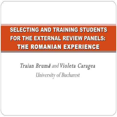 Selecting And Training Students For The External Review Panels