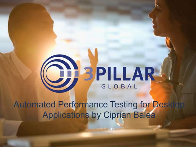 Automated Performance Testing for Desktop Applications by Ciprian Balea