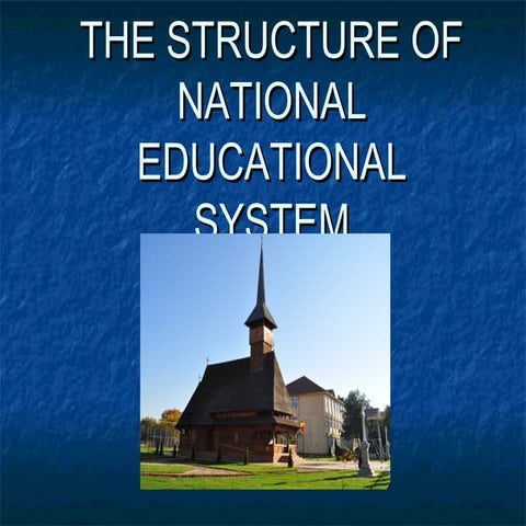 Romania the structure of educational system