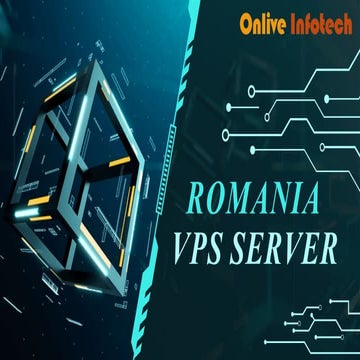 Enhance Your Hosting with Romania VPS by Onlive Infotech | PPT