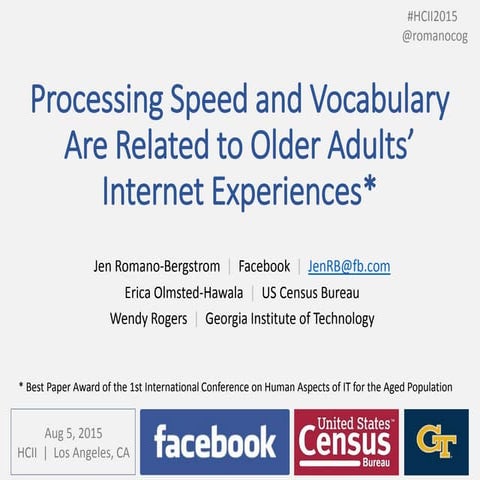 Processing Speed and Vocabulary are Related to Older Adults' Internet Experie...