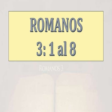 ROMANOS 3(Miércoles 22-03-2023).pptx