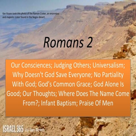 Romans 2, The Name, Stubborn Hearts, Universalism, Why Doesn't God Save ...