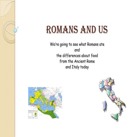 Romans and us