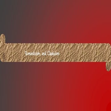 Romanticism and classicism