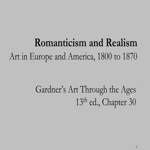 Romanticism and Realism