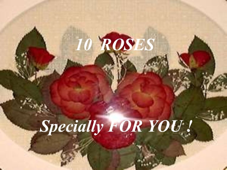 10 special roses