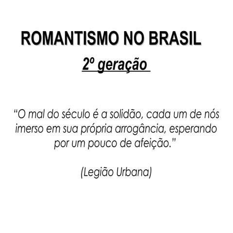 Romantismo no Brasil - Segunda geração