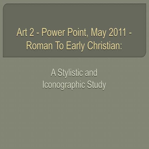 Roman to early christian2