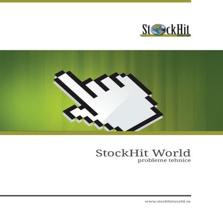 Suport Tehnic StockHit World WEB