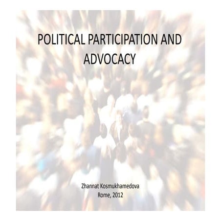 Political Participation and Advocacy