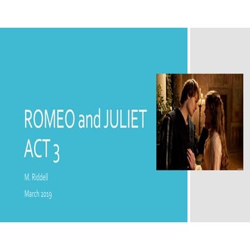 Romeo and Juliet Act 3 Summary Notes | PPTX