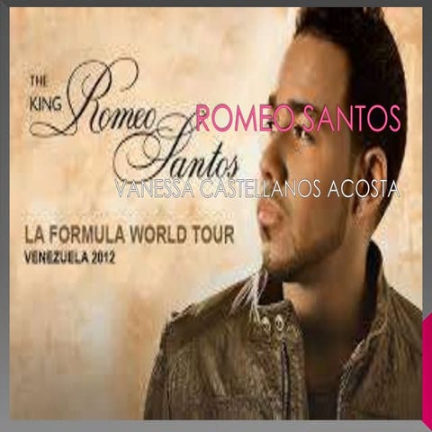 ROMEO SANTOS