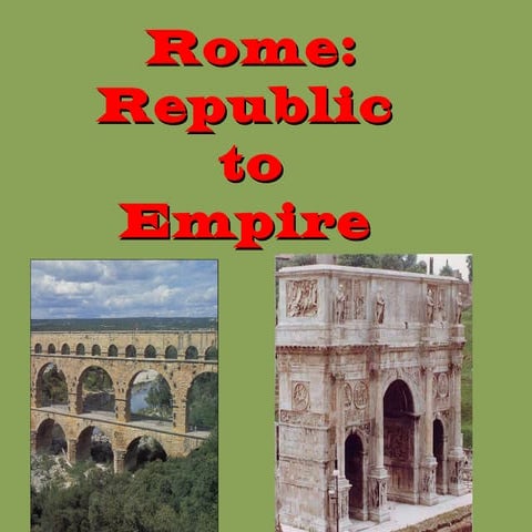 Rome republic to empire