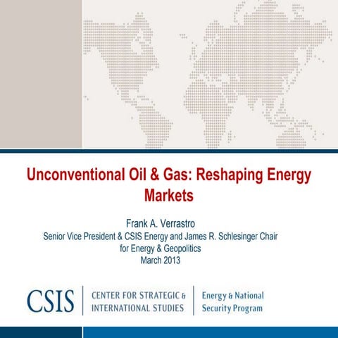 Unconventional Oil & Gas: Reshaping Energy Markets