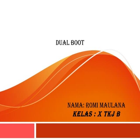 Romi maulana dualboot