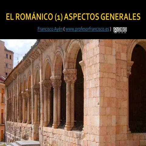Románico (1). Aspectos Generales
