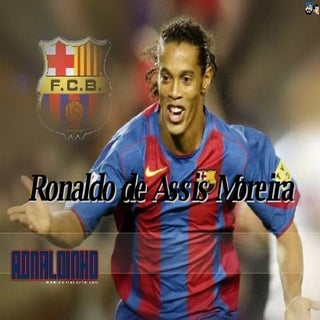 Ronaldo De Assis Moreira 