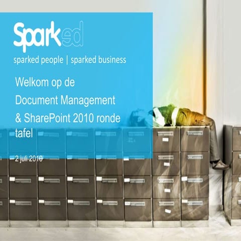 SharePoint 2010 DMS Round Table