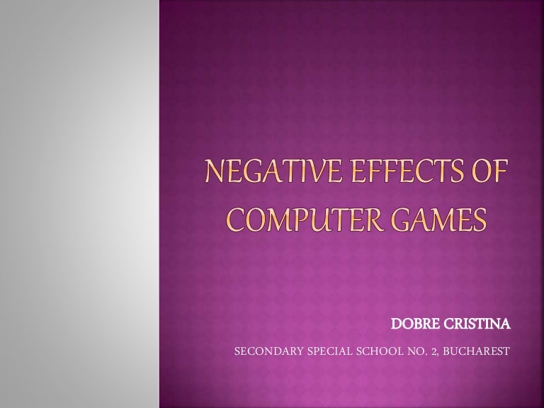 RO Negative Effects Of Computer Games