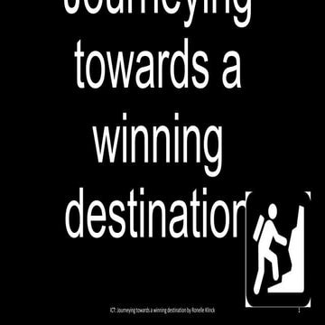 Journeying towards a winning destination by Ronelle Klinck