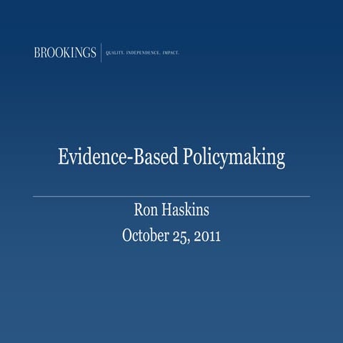 Ron Haskins Evidence based policymaking uk