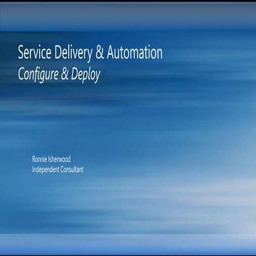 Service Delivery & Automation Configure & Deploy