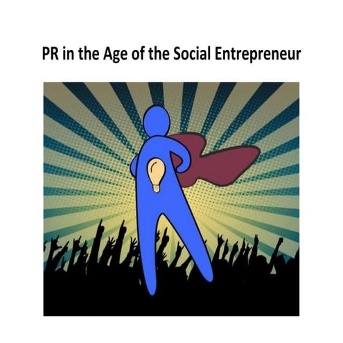 Public Relations and the Social Entrepreneur