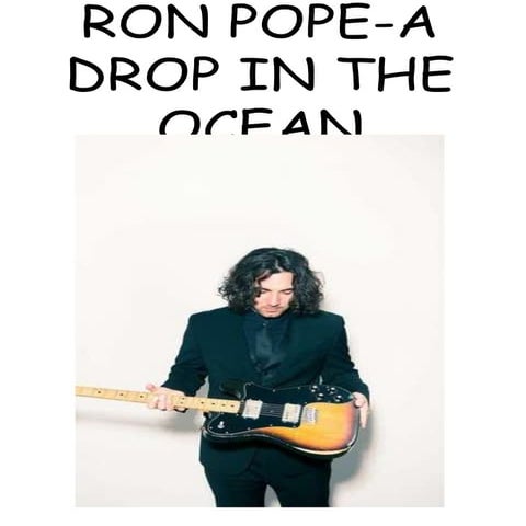 Ron Pope-A drop in the ocean | PPTX