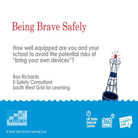 Naace Conference 2103 - Online safety: how well equipped are you and your sch...