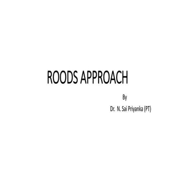 Roods approach