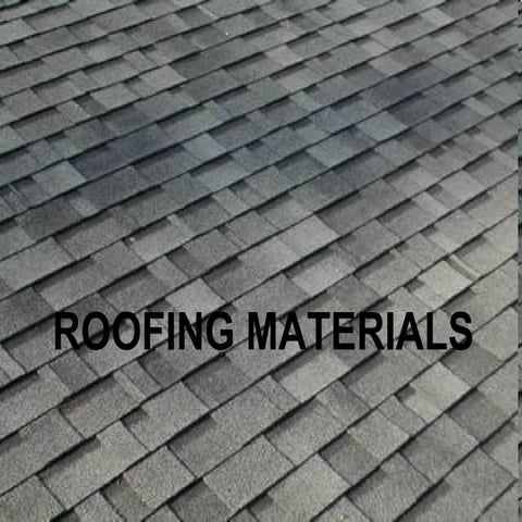 Roofing materials