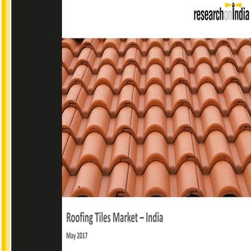 Roofing tiles market in india 2017 - Sample
