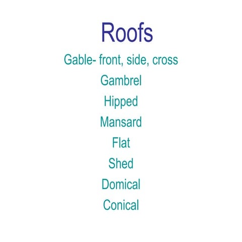Roof styles